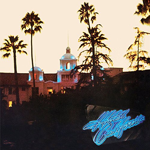 The Eagles - Hotel California (40th Anniversary Deluxe Edition)