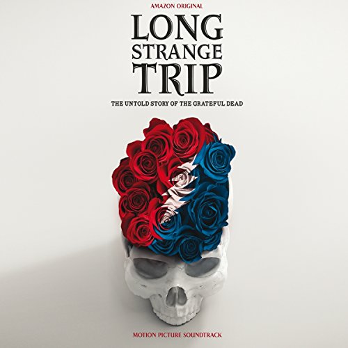 Grateful Dead - Long Strange Trip Soundtrack