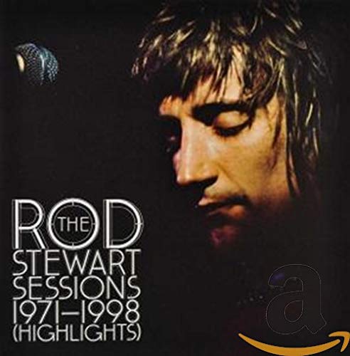 Stewart , Rod - Rod Stewart Sessions 1971-1998