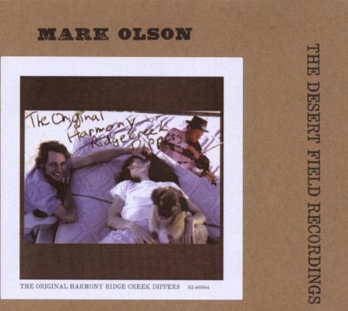 Olson , Mark - The Desert Field Rec.1:the Original Harmony Ridge