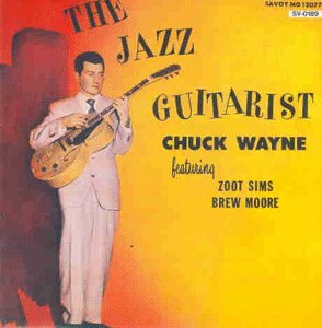 Wayne , Chuck - The Jazz Guitarist