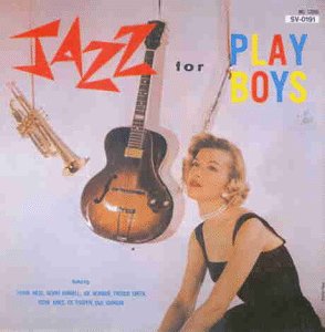 Wess , Frank - Jazz for Playboys