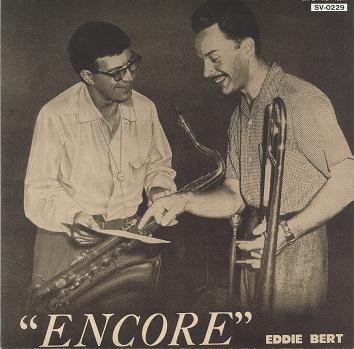 Bert , Eddie - Encore