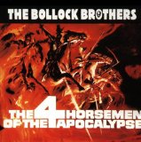 the Bollock Brothers - Live and Dangerous