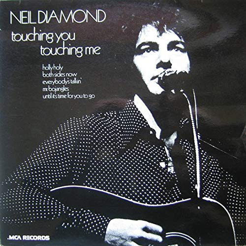 Neil Diamond - Touching You,Touching Me [Vinyl LP]