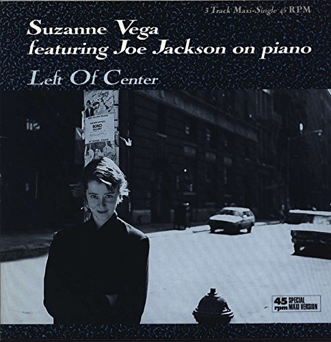 Vega , Suzanne - Left Of Center (Featuring Joe Jackson) (Maxi) (Vinyl)