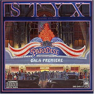 Styx - Paradise Theatre