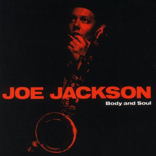 Jackson , Joe - Body and Soul (Remastered)