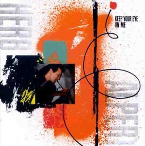 Herb Alpert - Keep your eye on me (1987)