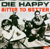 Die Happy - Beautiful morning