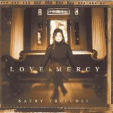 Troccoli , Kathy - Love & Mercy