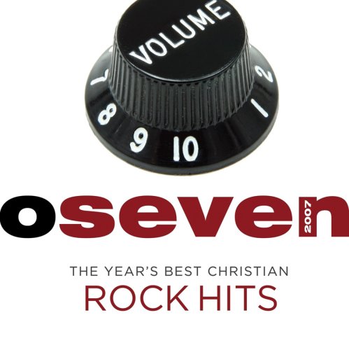 Sampler - Oseven 2007 - The Year's Best Christian Rock Hits