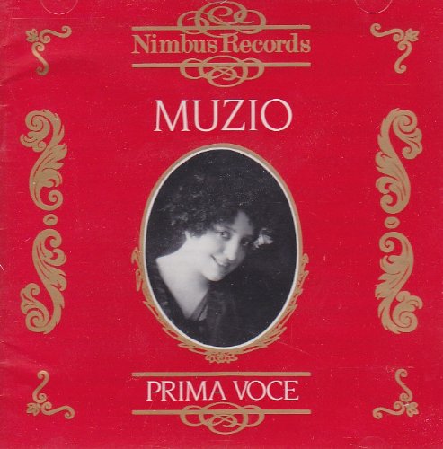 Muzio , Claudia - Prima Voce
