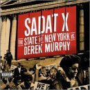 Sadat X - State of New York v. Derek Murphy