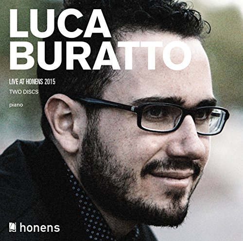 Buratto , Luca - Live At Honens 2015