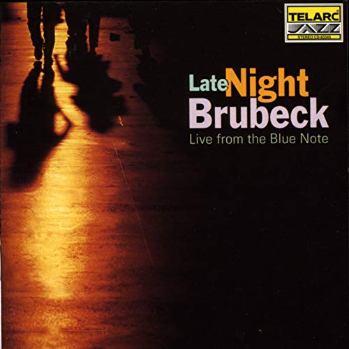 Brubeck,Dave - Late Night Brubeck (Live at the Blue Note)