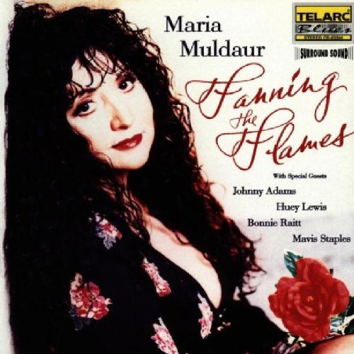 Muldaur , Maria - Fanning the Flames