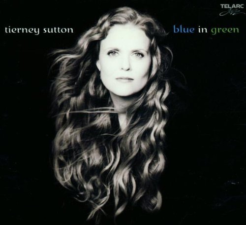 Sutton , Tierrney - Blue In Green