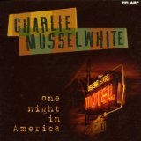 Charlie Musselwhite - Well