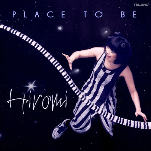 Hiromi - Place to Be