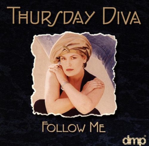 Diva Thursday - Follow Me