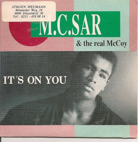M.C.Sar & The Real McCoy - It's on you (Maxi)