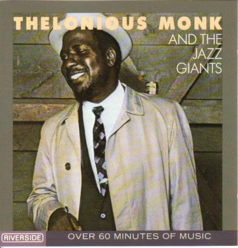 Monk , Thelonious - And The Jazz Giants