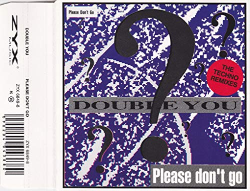Double You - Please don't go (Techno Remixes) (Maxi)