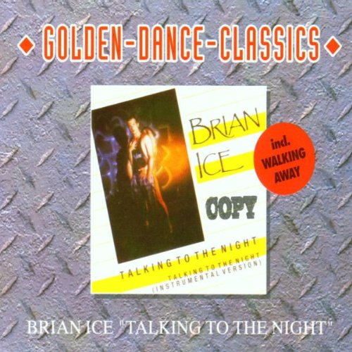 Brian Ice - Talking to the Night