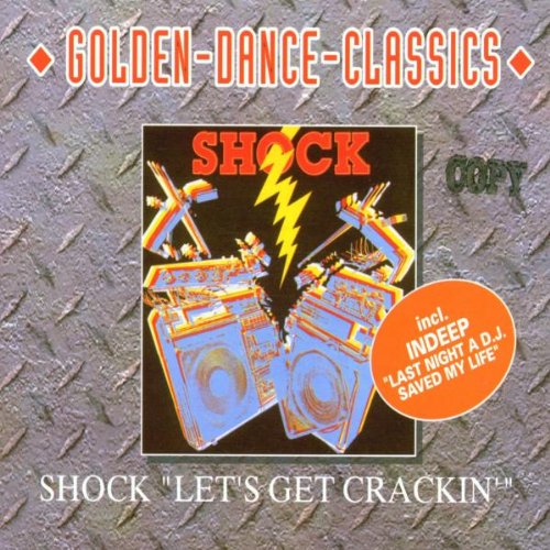 Shock - Let's get crackin