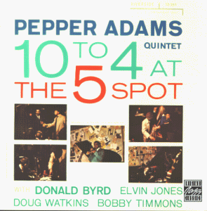 Adams , Pepper - 10 to 4 at the Five-Spot