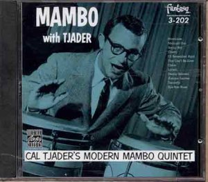 Tjader , Cal - Mambo with Tjader