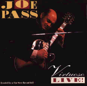 Joe Pass - Virtuoso Live