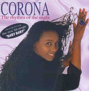 Corona - The Rhythm of the Night