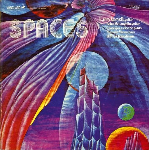 Coryell , Larry - Spaces (With McLaughlin, Corea, Vitous, Cobham)
