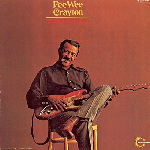 Crayton , Pee Wee - Things I Used to Do