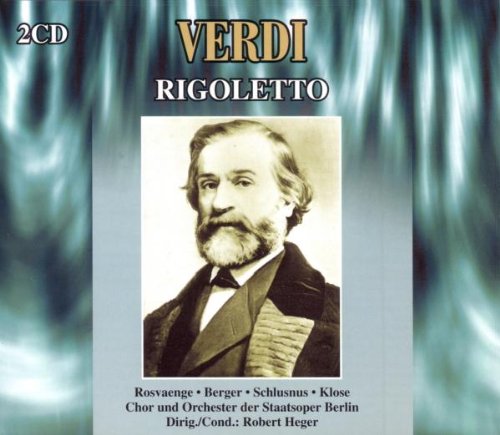 Verdi , Giuseppe - Rigoletto (GA) (Rosvaenge, Berger, Schlusnus, Klose, Heger)