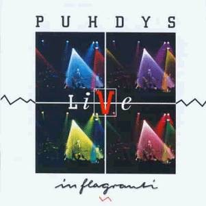 Puhdys - Inflagranti - Puhdys Live