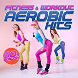 Various Artists - Fitness & Workout: Power Aerobic