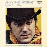 Walker , Jerry Jeff - Driftin' Way Of Life