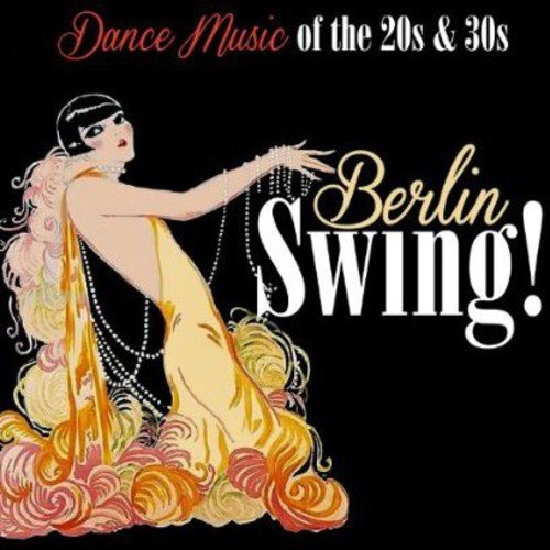 Various - Berlin Swing!