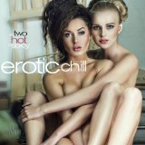 Various - Erotic Chill