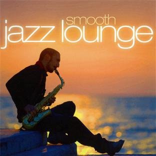 Various - Smooth Jazz Lounge