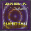 Planet Bass - Axel F. (Maxi)