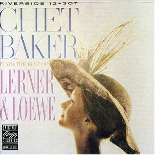 Baker,Chet - Plays Lerner & Loewe