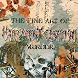 Malevolent Creation - The Fine Art of Murder