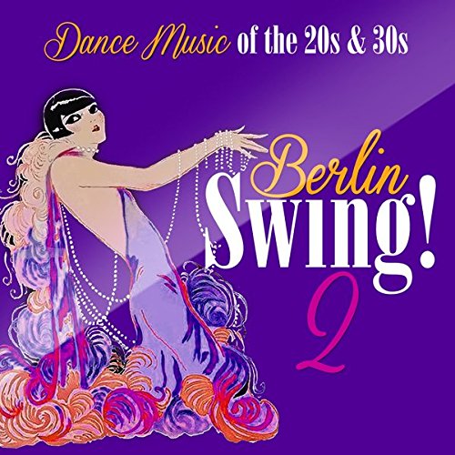 Various Artists - Berlin Swing! 2