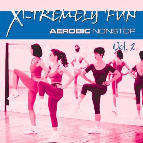 Various - X-Tremely Fun - Aerobic Vol. 2