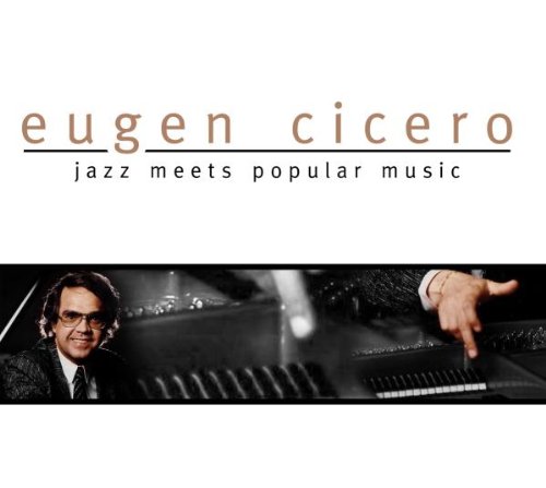 Cicero , Eugen - Jazz Meets Popular Music