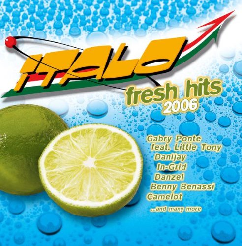 Various - Italo Fresh Hits 2006